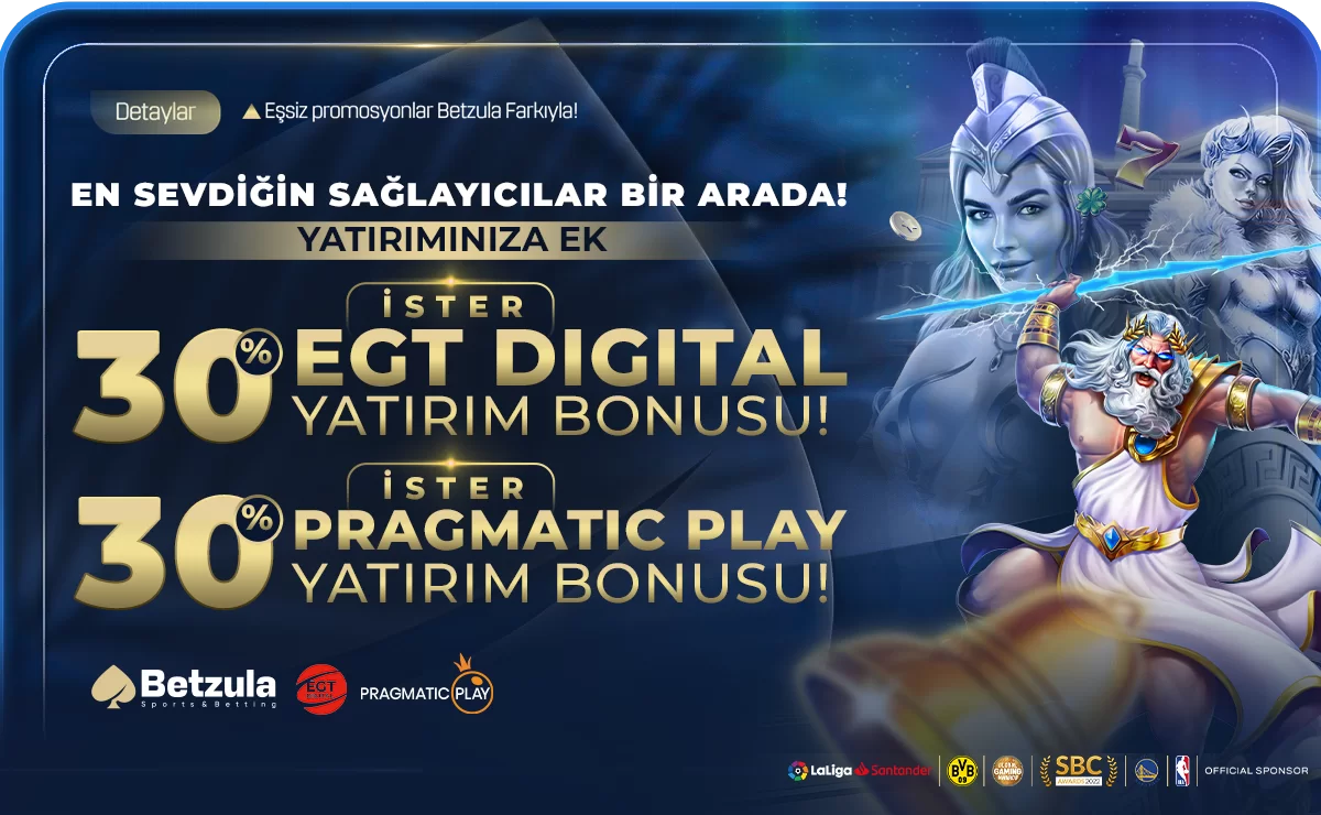 Betzula %30 EGT DIGITAL &PRAGMATIC PLAY YATIRIM BONUSU!